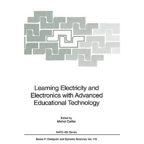 Learning Electricity and Electronics with Advanced Educational Technology Hardcover, Springer