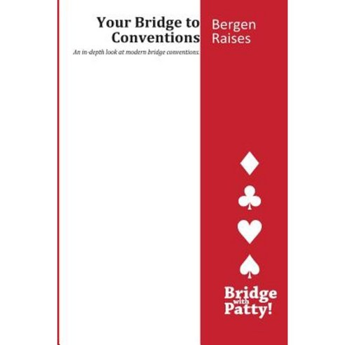Bergen Raises Paperback, Bridge with Patty