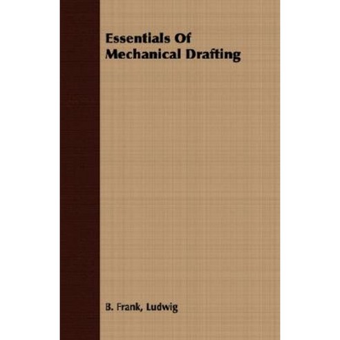 Essentials of Mechanical Drafting Paperback, Stoddard Press