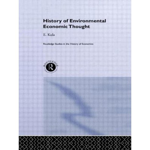 History of Environmental Economic Thought Paperback, Routledge