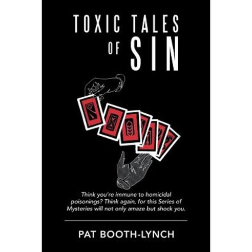 Toxic Tales of Sin Paperback, Xlibris