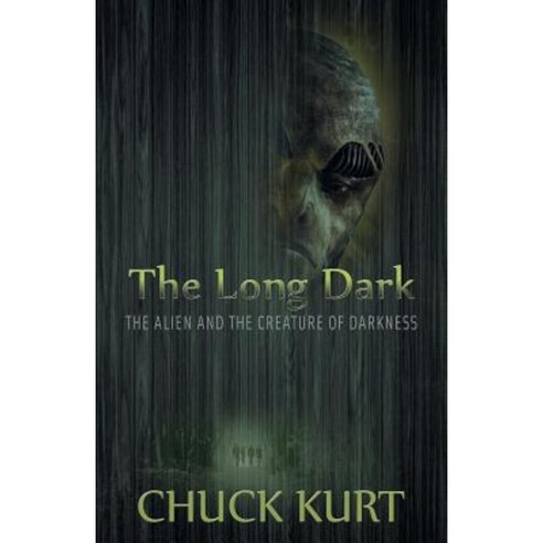 The Long Dark: The Alien and the Creature of Darkness Paperback, Brighton Publishing LLC