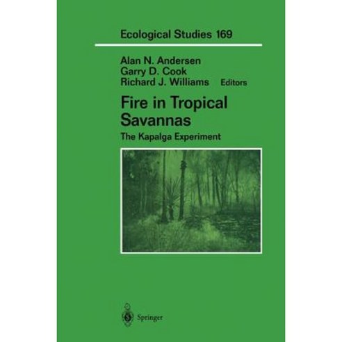 Fire in Tropical Savannas: The Kapalga Experiment Paperback, Springer