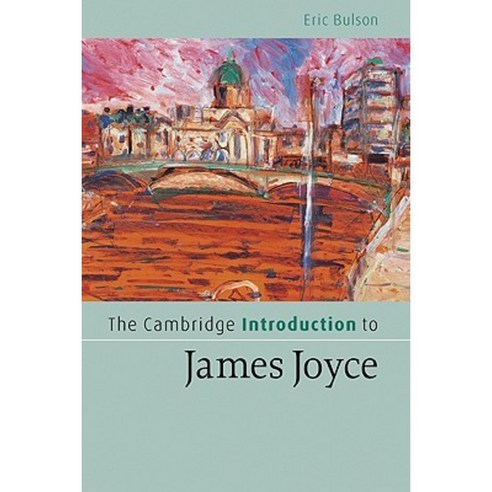 The Cambridge Introduction to James Joyce, Cambridge University Press