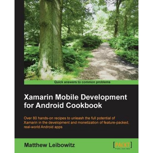Xamarin Mobile Development for Android Cookbook Paperback, Packt Publishing