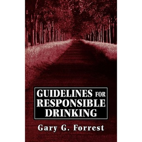 Guidlines for Responsible Drinking Paperback, Jason Aronson, Inc.