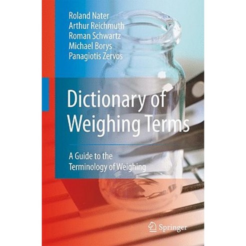 Dictionary of Weighing Terms: A Guide to the Terminology of Weighing Hardcover, Springer