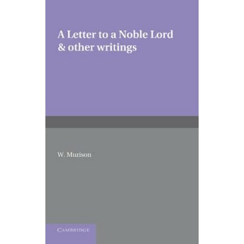 A Letter to a Noble Lord and Other Writings, Cambridge University Press