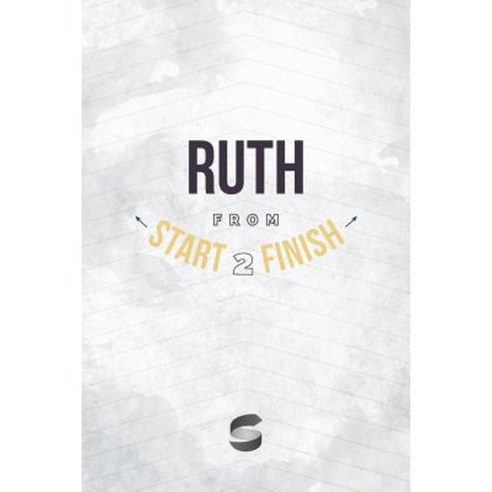 Ruth from Start2finish Paperback, Start2finish Books