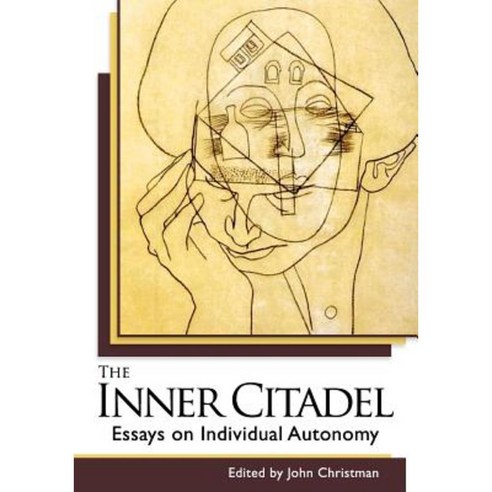 The Inner Citadel: Essays on Individual Autonomy Paperback, Echo Point Books & Media