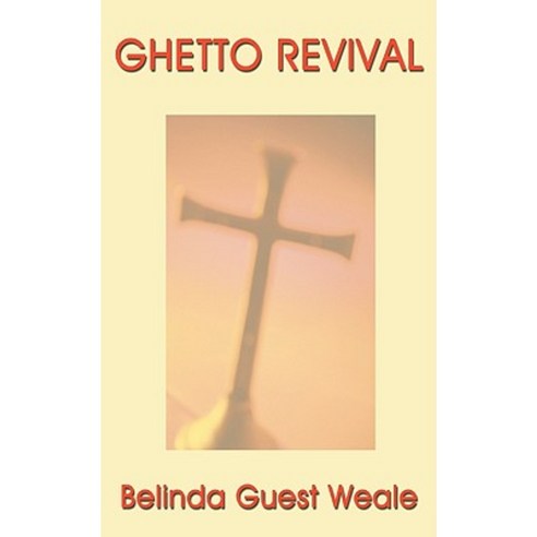 Ghetto Revival Paperback, iUniverse