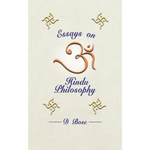 Essays on Hindu Philosophy Paperback, New Generation Publishing