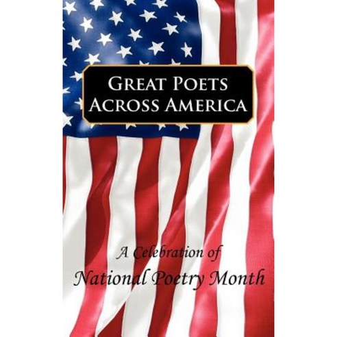 Great Poets Across America Vol. 6 Hardcover, World Poetry Movement