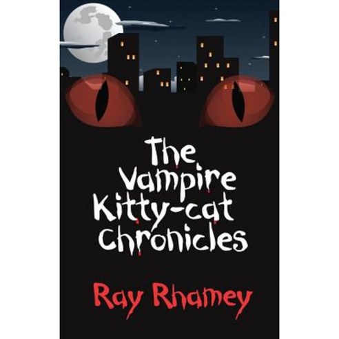The Vampire Kitty-Cat Chronicles Paperback, Platypus