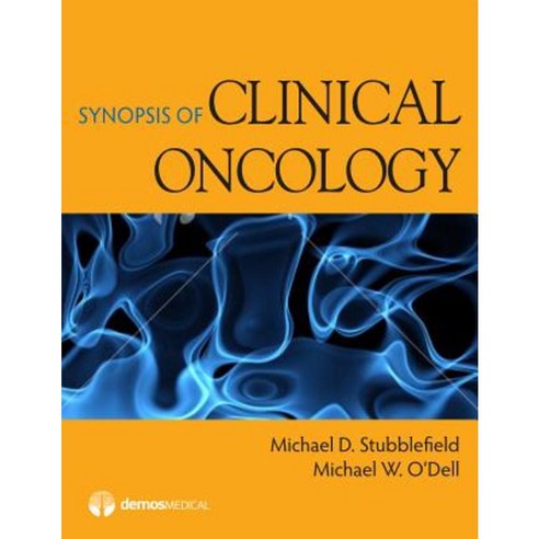 Synopsis of Clinical Oncology Paperback, Demos Medical Publishing
