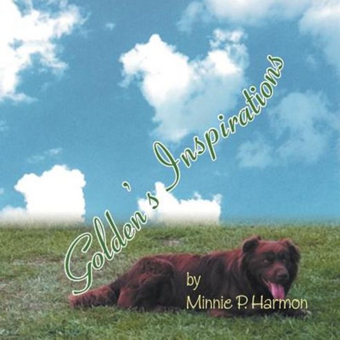 Golden''s Inspirations Paperback, Xlibris