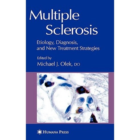 Multiple Sclerosis: Etiology Diagnosis and New Treatment Strategies Hardcover, Humana Press
