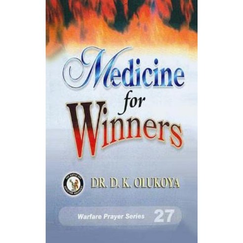 Medicine for Winners Paperback, Battle Cry Christian Ministries