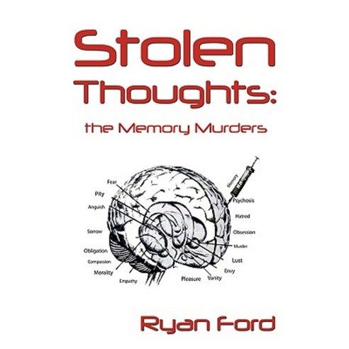 Stolen Thoughts: The Memory Murders Paperback, iUniverse