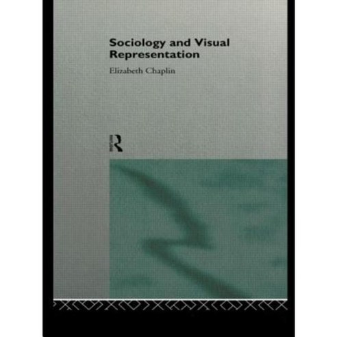Sociology and Visual Representation Paperback, Routledge