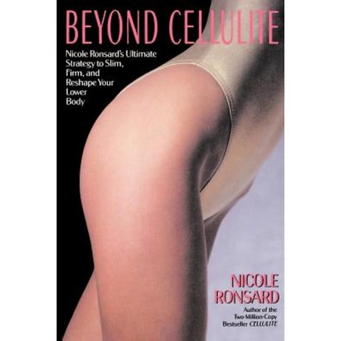 Beyond Cellulite Paperback, Villard Books