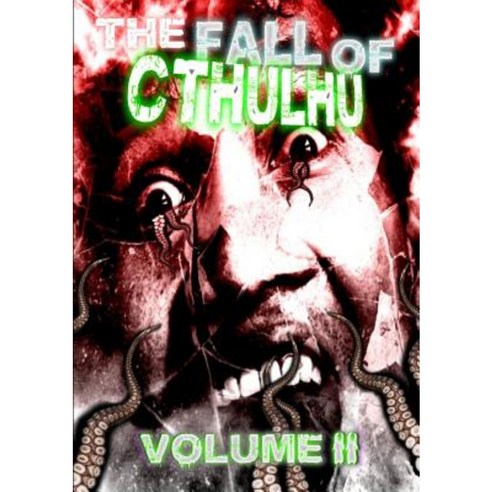 The Fall of Cthulhu: Volume II Paperback, Lulu.com
