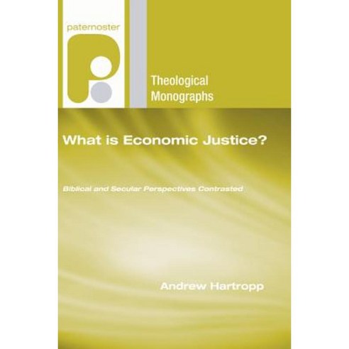 What Is Economic Justice? Hardcover, Wipf & Stock Publishers