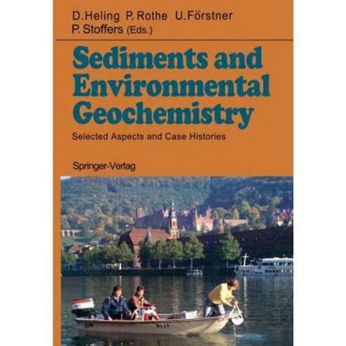 Sediments and Environmental Geochemistry: Selected Aspects and Case ...