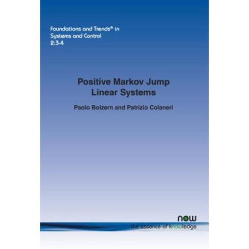 Positive Markov Jump Linear Systems Paperback, Now Publishers