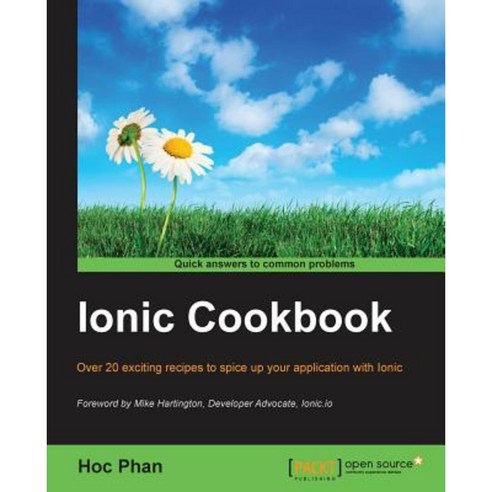 Ionic Framework Cookbook, Packt Publishing