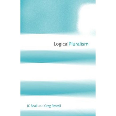 Logical Pluralism Paperback, OUP Oxford