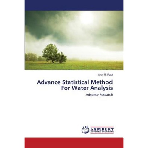 Advance Statistical Method for Water Analysis Paperback, LAP Lambert Academic Publishing
