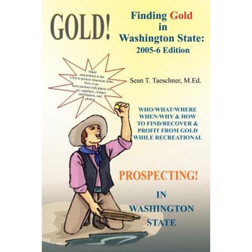 Finding Gold in Washington State Paperback, Authorhouse