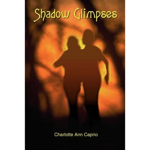 Shadow Glimpses Paperback, Authorhouse