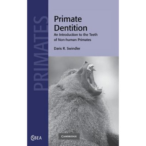 Primate Dentition, Cambridge University Press