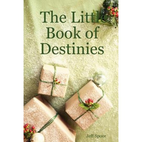 The Little Book of Destinies Paperback, Lulu.com
