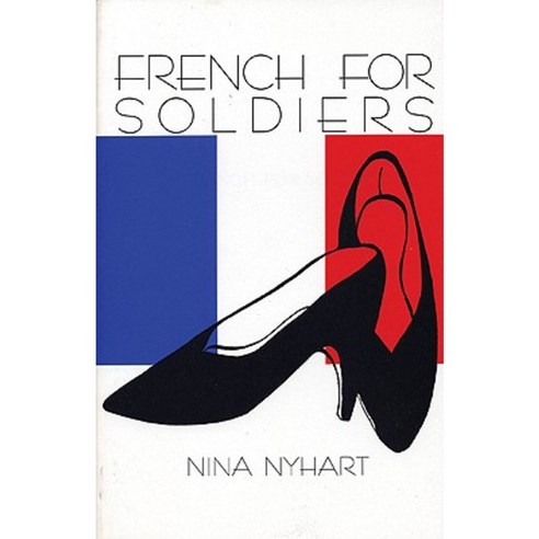French for Soldiers Paperback, Alice James Books