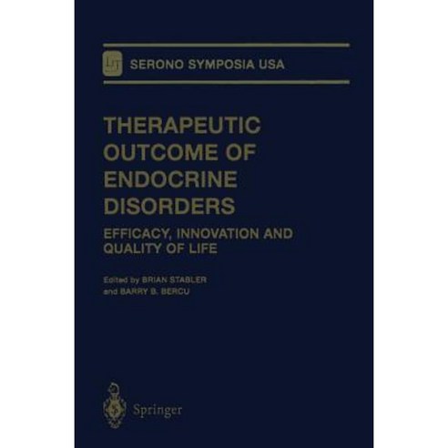 Therapeutic Outcome of Endocrine Disorders: Efficacy Innovation and Quality of Life Paperback, Springer