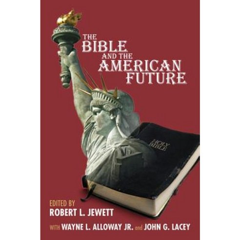 The Bible and the American Future Hardcover, Cascade Books