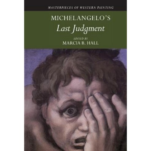 Michelangelo`s `Last Judgment`, Cambridge University Press