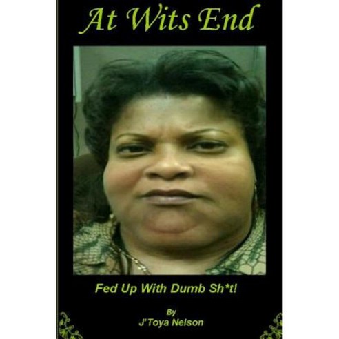 At Wits End Paperback, Lulu.com