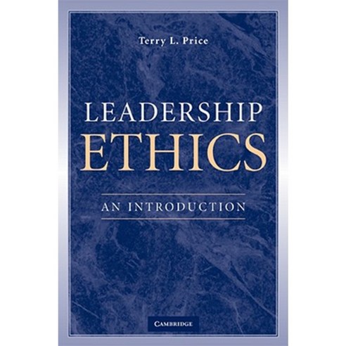 Leadership Ethics: An Introduction Paperback, Cambridge University Press
