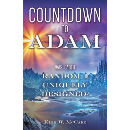Countdown to Adam Paperback, Xulon Press
