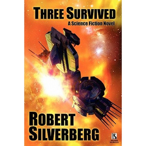 Three Survived / Planet of Death (Wildside Double #13) Paperback, Wildside Press