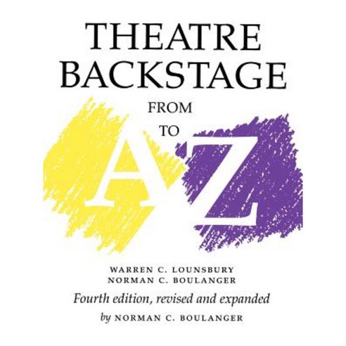 Theatre Backstage from A to Z, Washington