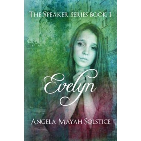 Evelyn: The Speaker Series Paperback, Soul House LLC