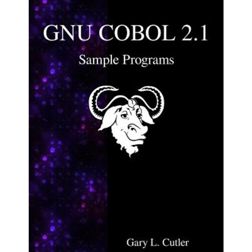 Gnu COBOL 2.1 Sample Programs Paperback, Samurai Media Limited