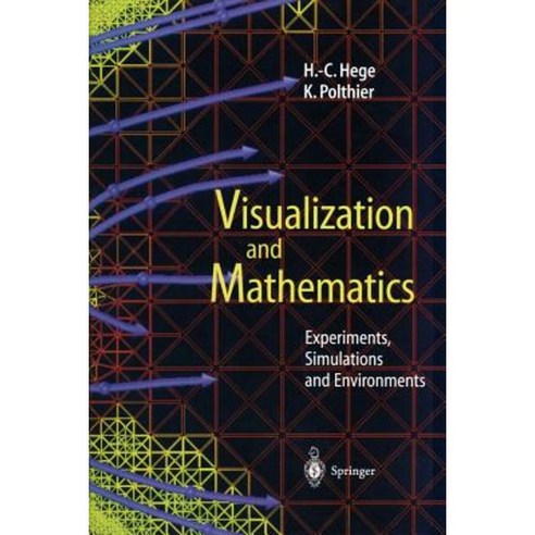 Visualization and Mathematics: Experiments Simulations and Environments ...