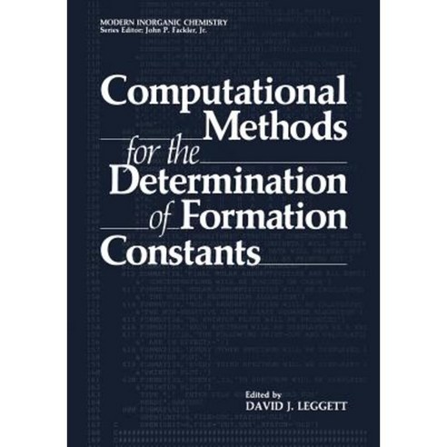 Computational Methods for the Determination of Formation Constants Paperback, Springer