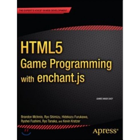 Html5 Game Programming with Enchant.Js Paperback, Apress